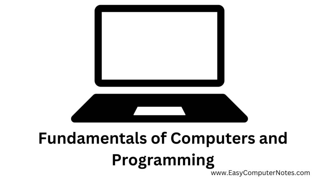 Understanding the Foundations of Computers and Programming: A Comprehensive Guide